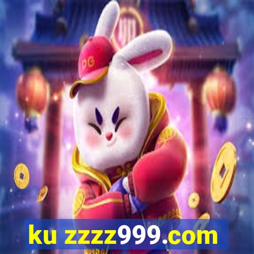 ku zzzz999.com